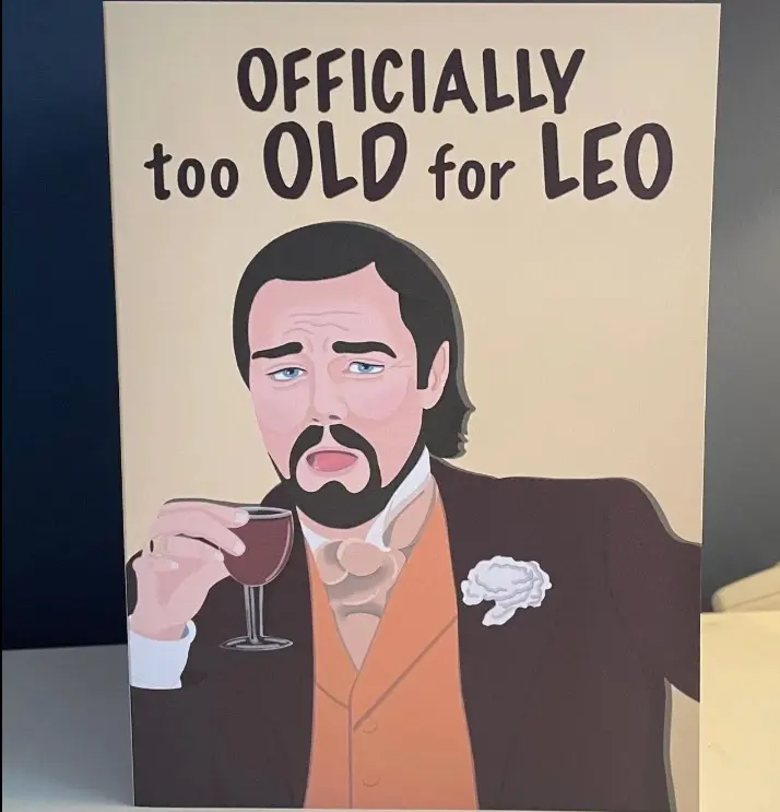 Funny Birthday Card | Unique Birthday Card | Leo Birthday Card