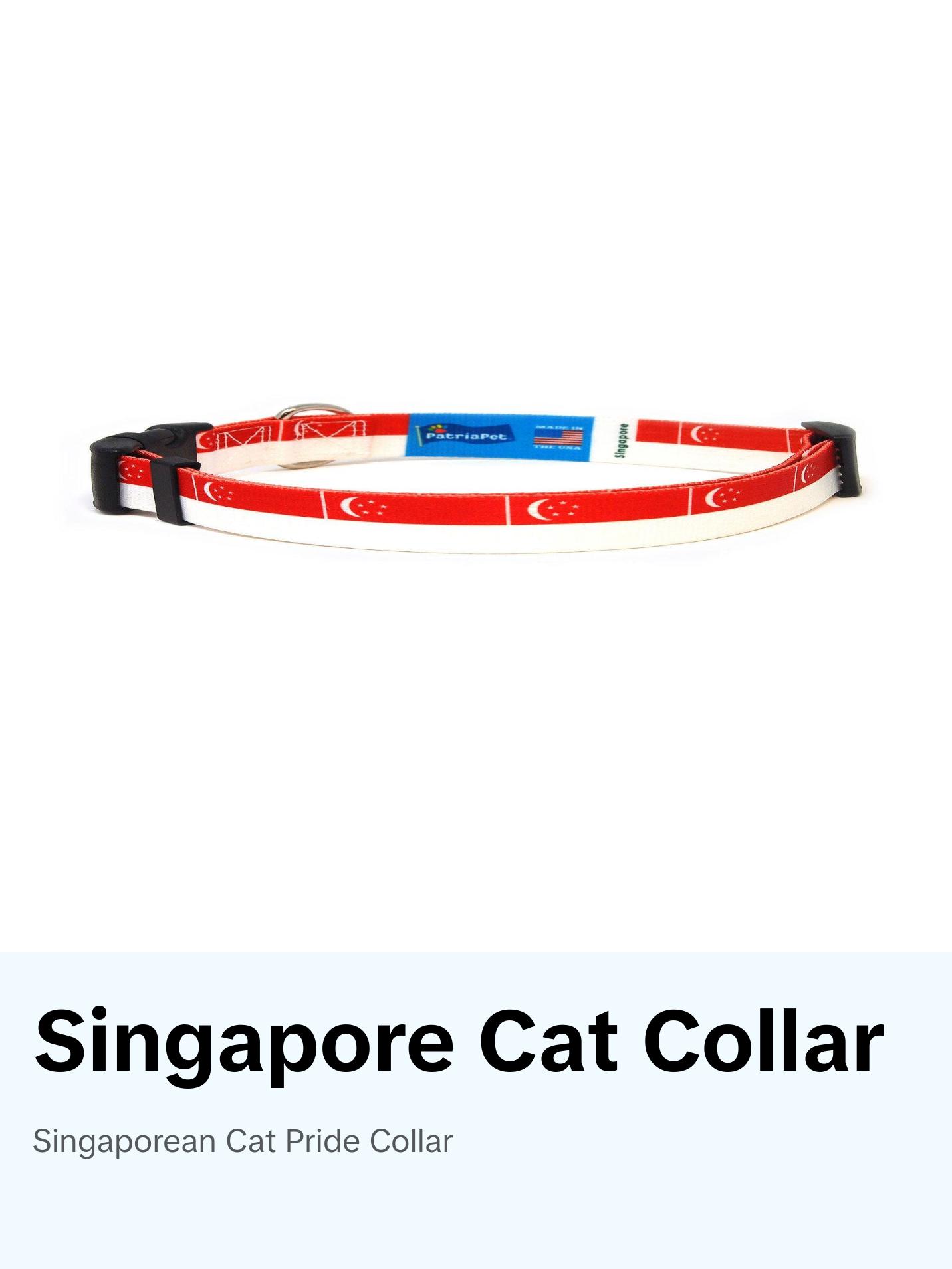 Cat Collar with Singapore Flag | Great For National Holidays, Festivals, Parades, Sporting Events, Pride Events