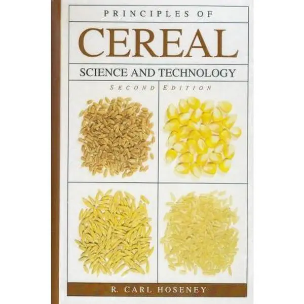 USED-Principles of Cereal Science and Technology by R. Carl Hoseney (Hardcover)