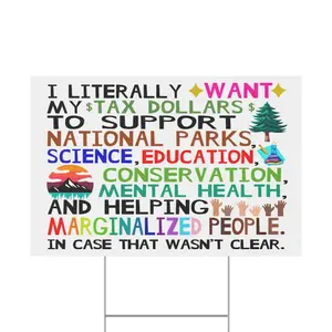 Tax Dollars© Yard Sign, Support National Parks Sign Social Justice and Conservation Banner Progressive Political Sign