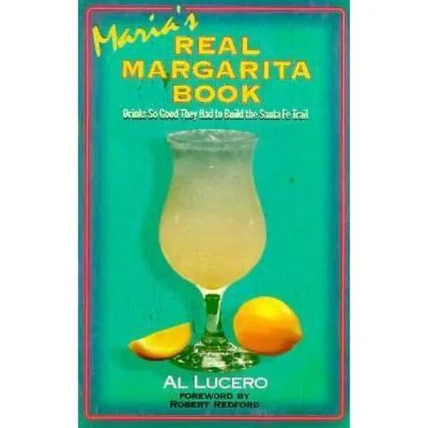 Used Maria's Real Margarita Book: Margarita Recipe, Cocktail Recipe, Alcoholic Drink Guide by Al Lucero - 112pp Softcover (English)