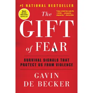 The Gift of Fear by Gavin de Becker [Paperback Book]