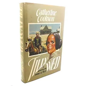 USED-Tilly Wed by Catherine Cookson (Hardcover)