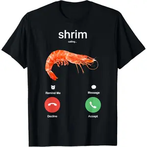 Shrim Calling Funny Meme Shrim is Calling Misspelled T-Shirt Cotton Tee