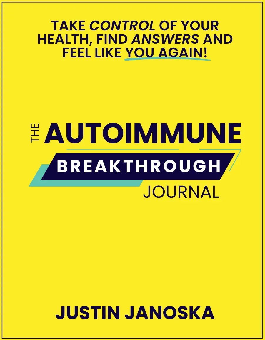 The Autoimmune Breakthrough Journal