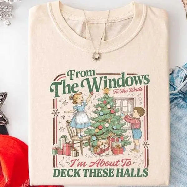 Comfort Colors From The Windows to the Walls I'm About to Deck These Halls Shirt, Funny Holiday Party Tee, Retro Christmas Sweater, Cozy Xmas Humor T-shirt