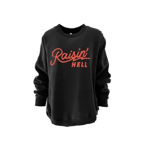 RAISIN' HELL VINTAGE OVERSIZED GRAPHIC SWEATSHIRT