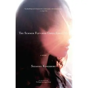 USED-The Summer Fletcher Greel Loved Me by Kingsbury, Suzanne (Paperback)