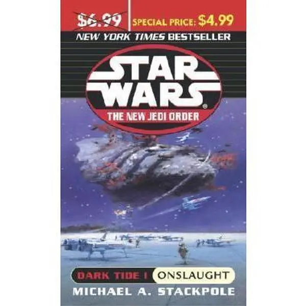 USED-Star Wars: The New Jedi Order: Dark Tide 1: Onslaught by Michael A. Stackpole (Unknown)