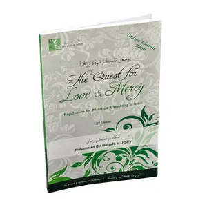 Quest for Love and Mercy Regulations for Marriage & Wedding in Islam By Muhammad al-Jibaly