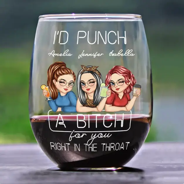 I'd Punch A B*tch For You Right In The Throat Personalized Glass, Happy Wedding, Friendship Whiskey Glass, State to State Engraved Bourbon Glass, Personalized Gift for Best Friend, Custom Name Rocks Glass, Friendship Gift, Birthday Gift,