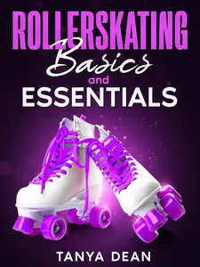 SKATEROBICS Roller skating Basics and Essentials Book