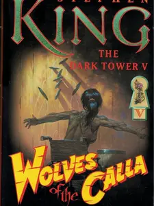Wolves of the Calla by Stephen King item #5 in the The Dark Tower Series