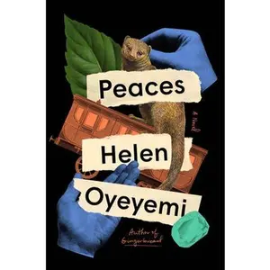 USED-Peaces by Oyeyemi, Helen (Hardcover)