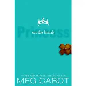 The Princess Diaries, Volume VIII: Princess on the Brink (Princess Diaries: Volume Number 8) by Meg Cabot [Paperback Book]