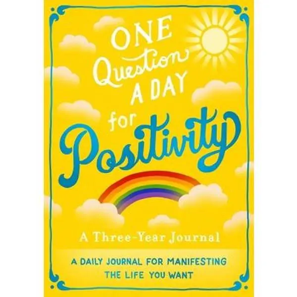 USED-One Question a Day for Positivity: A Three-Year Journal: A Daily Journal for Manifesting the Life You Want by Chase, Aimee (Paperback)