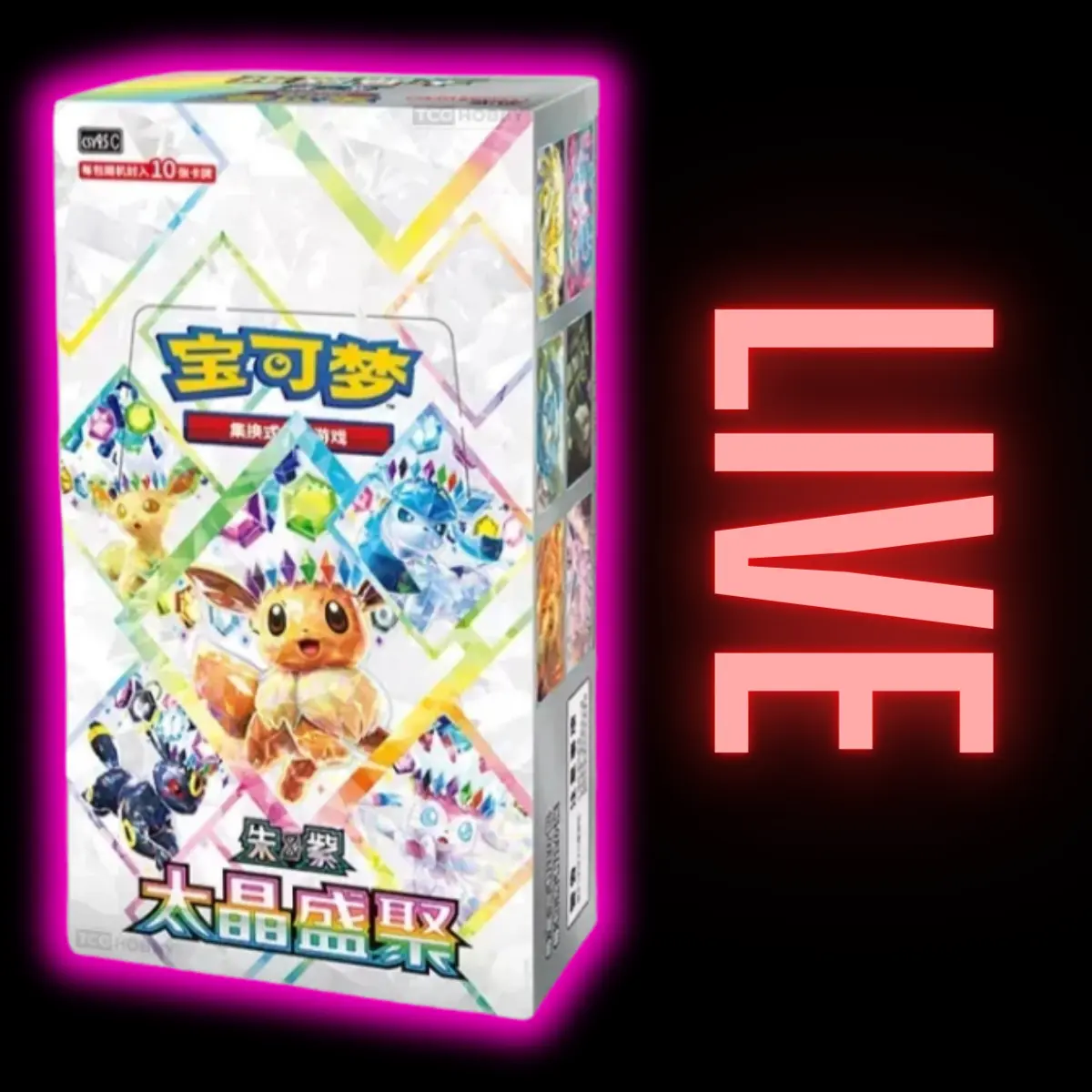 Crystal/Terastal Gathering Chinese Booster Box (LIVE)
