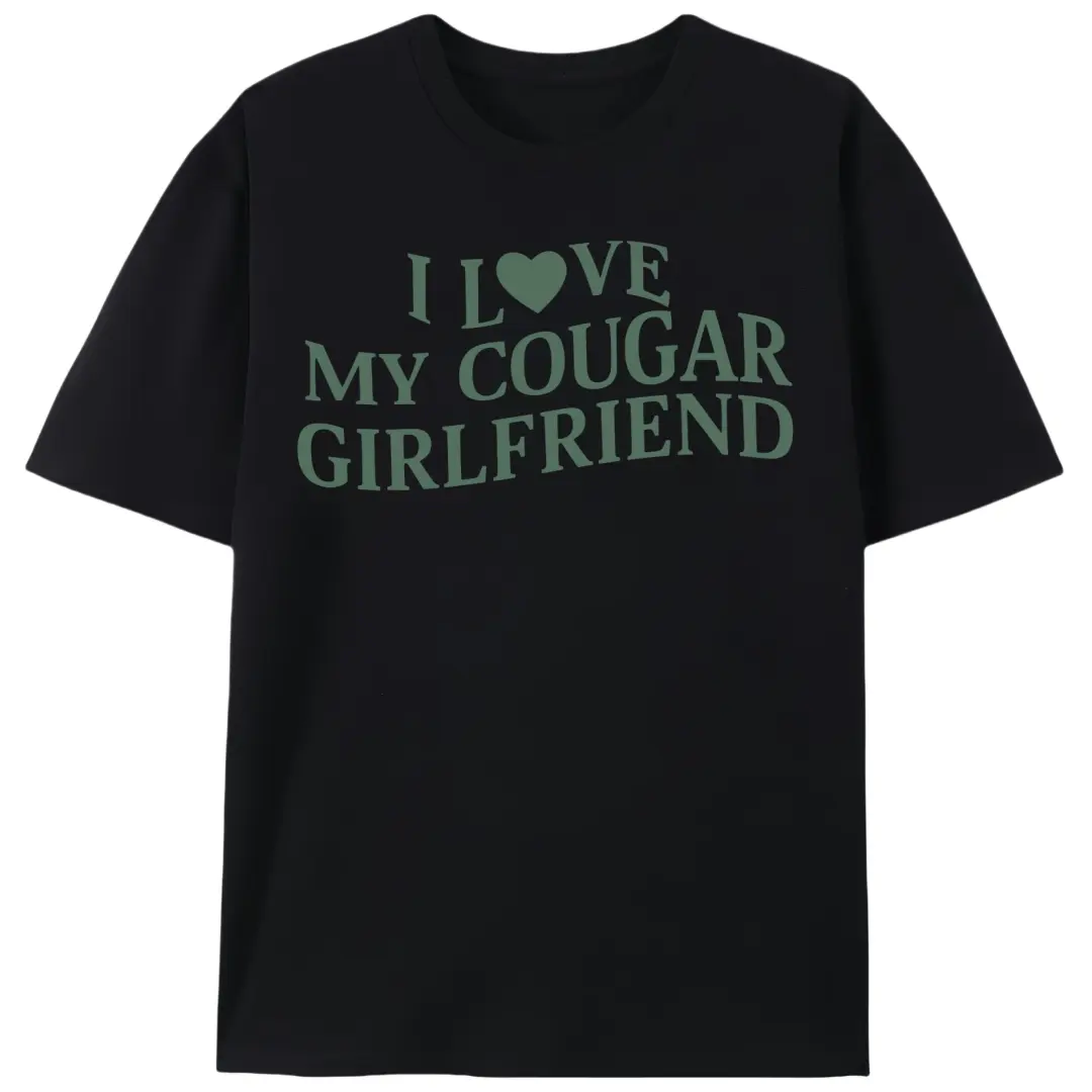 Men's Cotton Stretch Loose Short-Sleeve Knit Tshirt - I Love My Cougar Girlfriend Print Top, Menswear Funny Gift for Age Gap Relationship Boyfriends, Baggy, Shortsleeve, Fabric, Round Neck