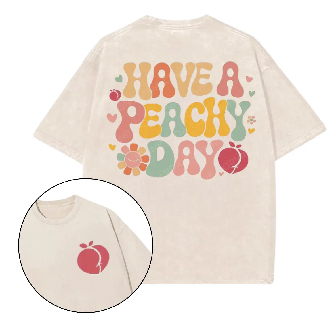 HAVE A PEACHY DAY printed Gym T-Shirt, Gym Shirt, Graphic Gym Shirt, Vintage Washed Tee Conton, Gym Shirt Women, For Men, Ful Size