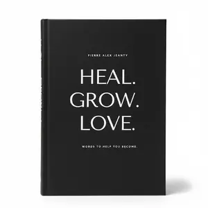 Heal Grow Love Poetry Book for Self Healing Inspiration and Emotional Growth