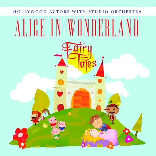 Hollywood Actors with Studio Orchestra - Alice in Wonderland  [CD5 MAXI-SINGLE]