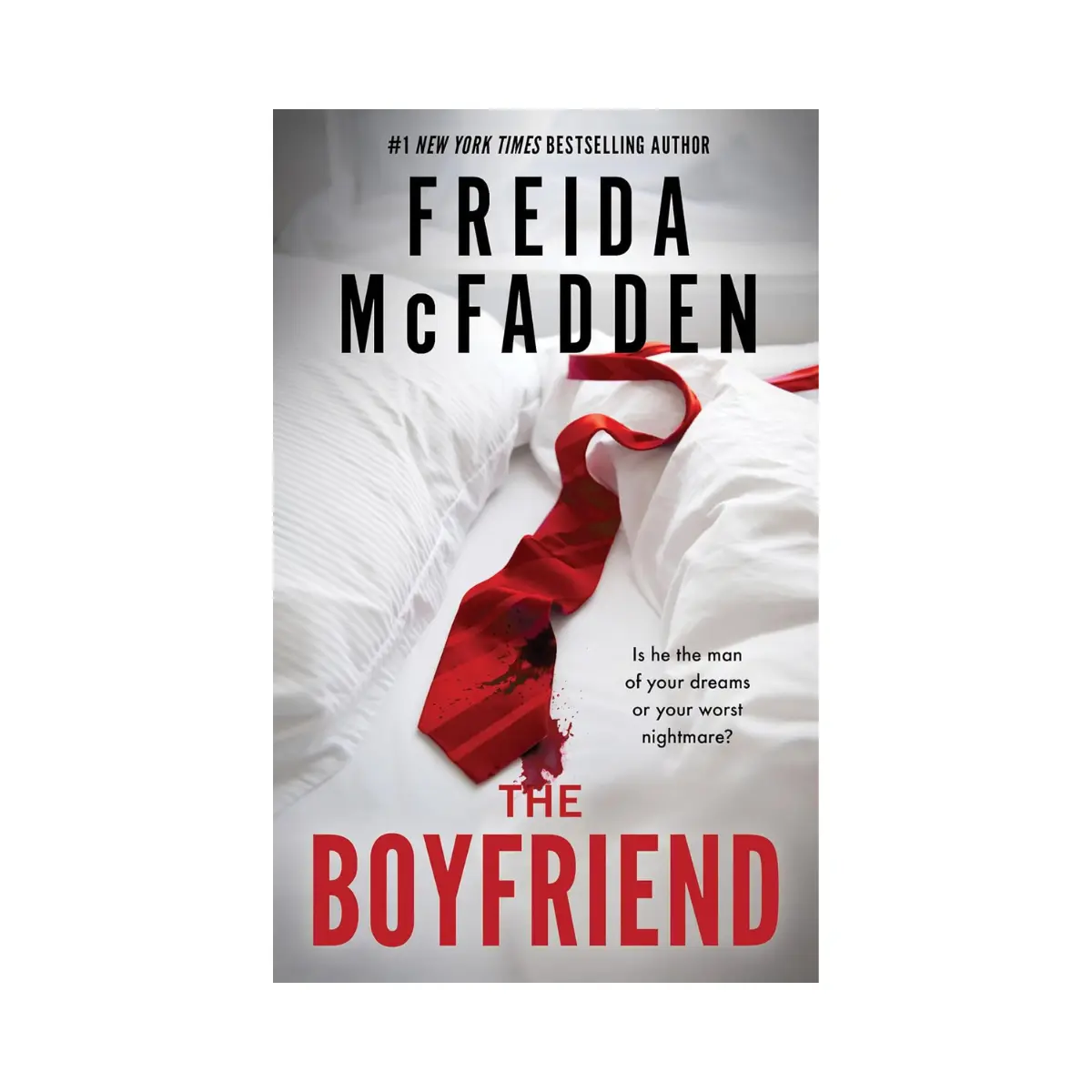 The Boyfriend – Gripping Psychological Thriller Novel - Paperback