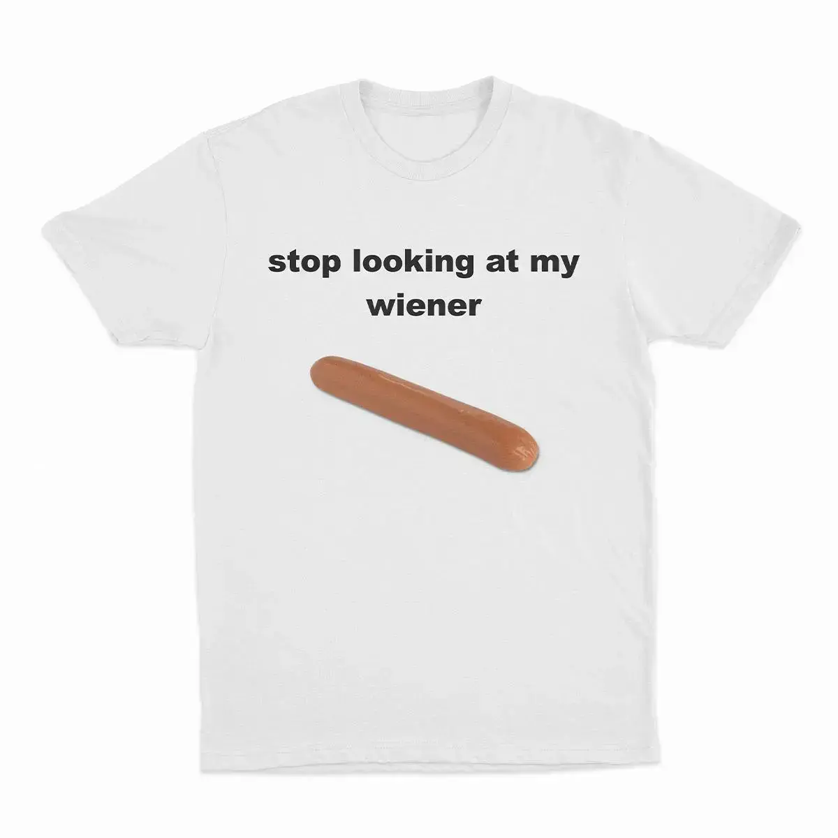 Men's 100% Cotton 180g Streetwear T-Shirt, Stop Looking At My Wiener Graphic, Crew Neck Short-Sleeve, Breathable Relaxed Fit Casual Summer Heat Transfer Tee zt01, Classic, Fabric, Loose, Menswear, Oversized, Round Neck