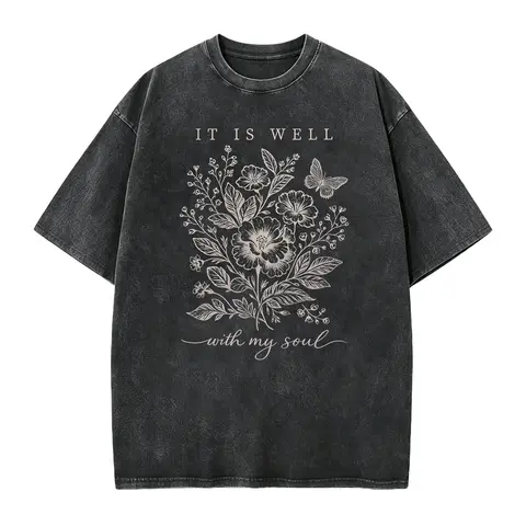 Christian T-Shirt: It Is Well With My Soul Floral, Religious Apparel, Bible Verse Tee