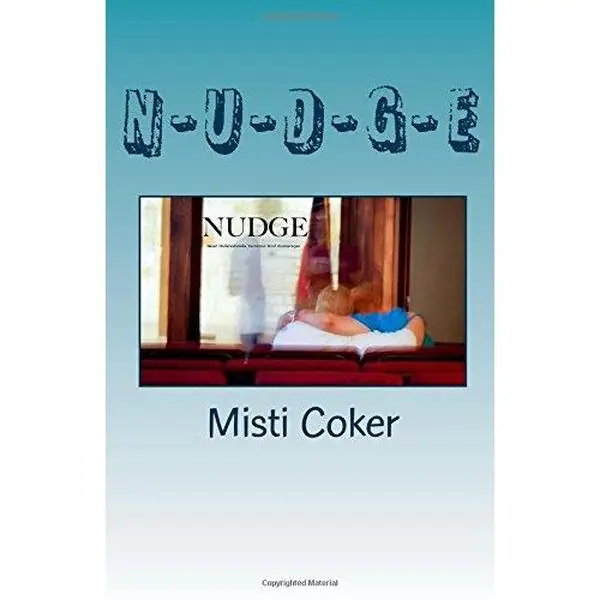 USED-N-U-D-G-E: Never Underestimate Decisions God Encourages by Misti Coker (Paperback)