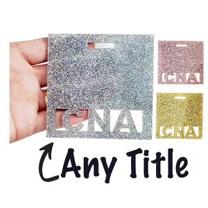Glitter Acrylic Badge Buddy CNA, RN, OT