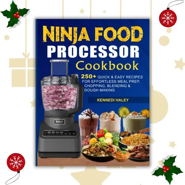 Ninja Food Processor Cookbook: 250+ Quick & Easy Recipes for Effortless Meal Prep, Chopping, Blending & Dough Making - Paperback with Salad Noodles Ideas