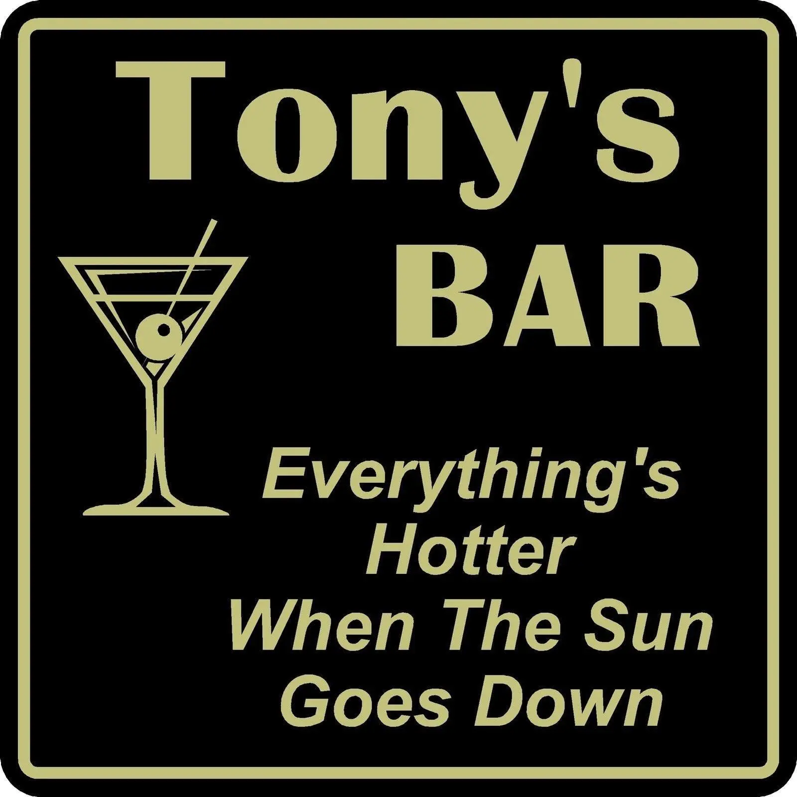New Personalized Bar Sign Custom Name Beer Pub Everything's Hotter  #3