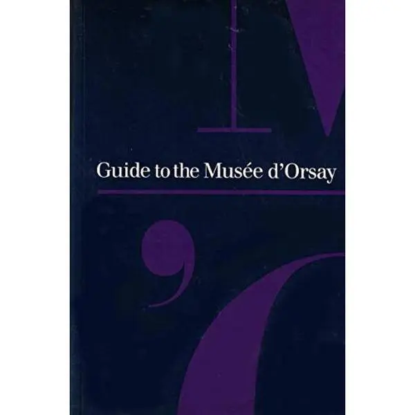 USED-Guide to the Muse´e d'Orsay by Caroline Mathieu (Paperback)