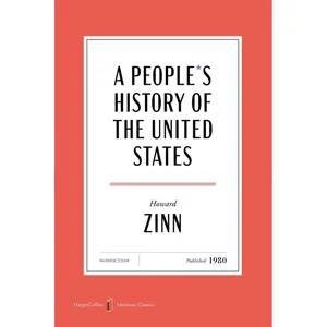 A People's History of the United States American Classics Edition -- Howard Zinn - Paperback