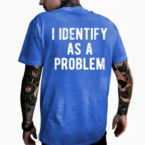 Monkeysober 100% Cotton Men's Suitable For All Seasons I Identify As A Problem Funny Global Supply Of Fashionable And Comfortable Cotton Casual Men's T-Shirt