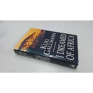 USED-I Dreamed of Africa by Kuki Gallmann (Hardcover)