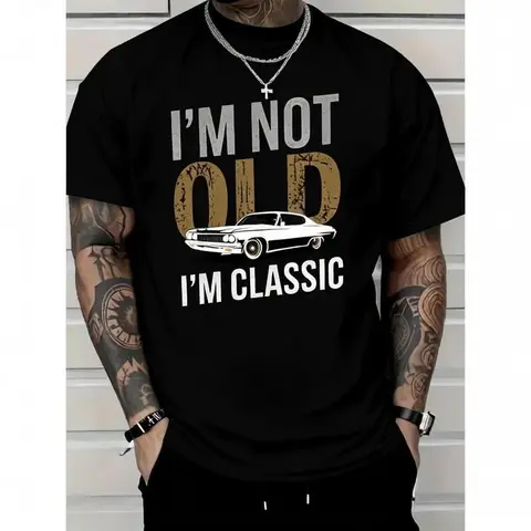 Men's 'I'm Not Old, I'm Classic' Car Graphic Soft Cotton T-Shirt - Short Sleeve, Round Neck, Casual Streetwear Menswear Top, Fashion Tshirt, I’m Classic Tee, Check Size Guide