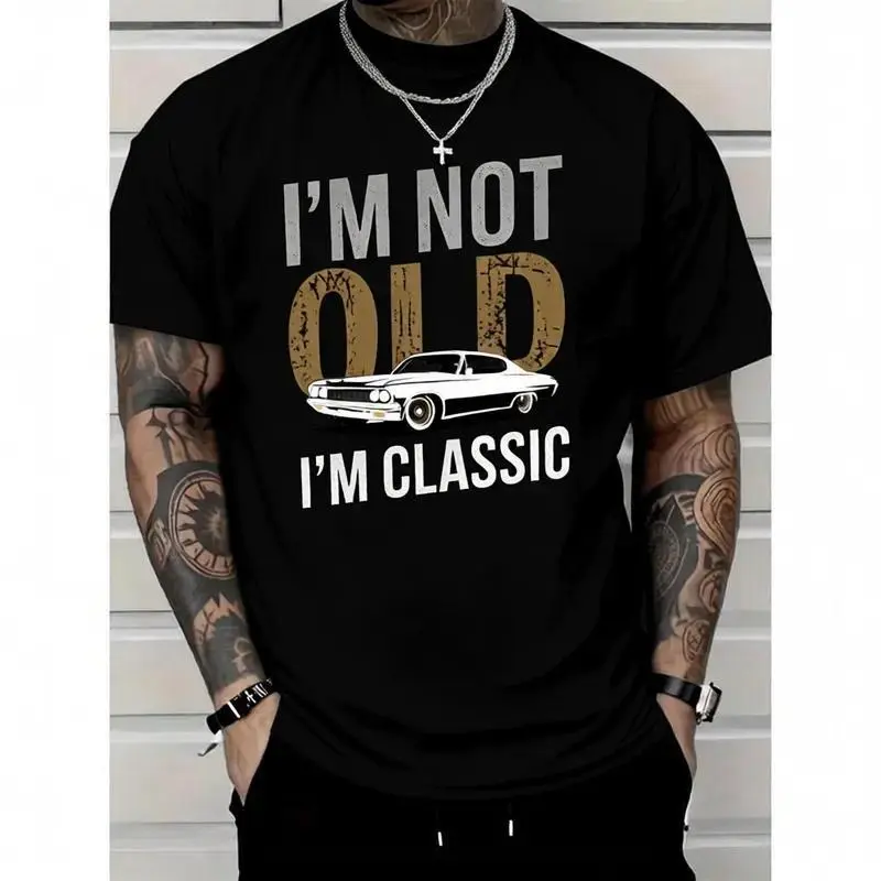 Men's 'I'm Not Old, I'm Classic' Car Graphic Soft Cotton T-Shirt - Short Sleeve, Round Neck, Casual Streetwear Menswear Top, Fashion Tshirt, I’m Classic Tee, Check Size Guide