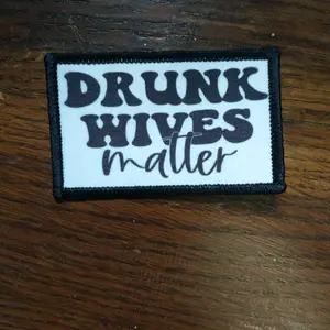 Drunk wives matter patch patches craft kit
