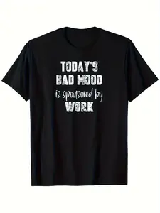 Funny Work Shirt - Today's Bad Mood Sponsored by Work T-Shirt - Heavyweight 180g Pure Cotton Crew Neck Tee - Sarcastic Office Gift Suitable for Men & Women, Unisex Sizes S-XXXL, Plus-Size Available - Workplace Humor Apparel, Retro Style Fit T-Shirt