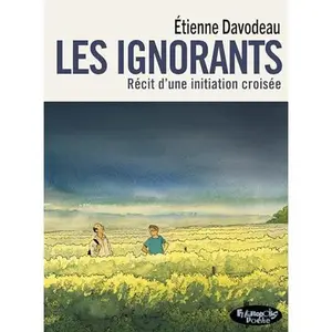 USED Book - Les ignorants: Récit d'une initiation croisée-Version poche by Étienne Davodeau (Paperback) - french