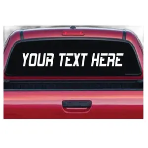 Custom Decals Any Size - with "YOUR TEXT HERE" Text for Your Vehicle/business