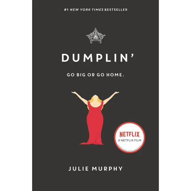 Dumplin' (Dumplin': Volume Number 1) by Julie Murphy [Paperback Book]