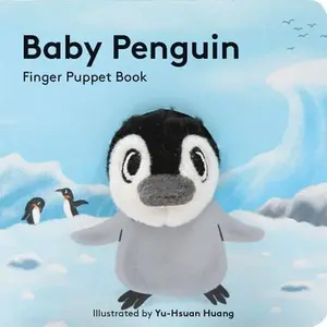 Baby Penguin: Finger Puppet Book -- Chronicle Books, Board Book