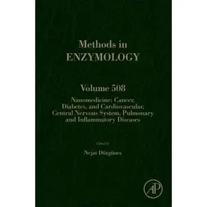 USED-Nanomedicine: Cancer, Diabetes, and Cardiovascular, Central Nervous System, Pulmonary and Inflammatory Diseases Volume 508 (Hardcover)