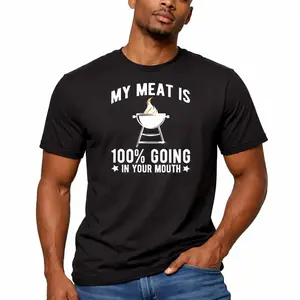 Guatemalan Pride Cotton My Meat Is 100% Going In Your Mouth Funny BBQ Themed Unisex Black Short Sleeve T-Shirt Golf Gift For Men And Women  Round Neck