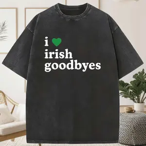 Casual Washed T-Shirt – St. Patty's Day Funny 'I Love Irish Goodbyes' Design