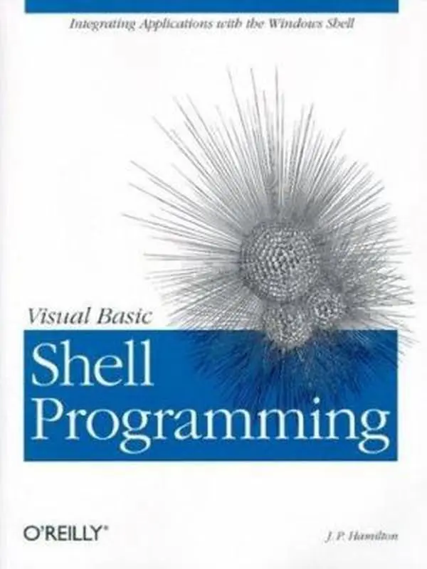 USED-VB Shell Programming: Integrating Applications with the Windows Shell by Jennifer P. Hamilton (Paperback)