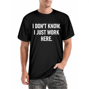 Men'S Funny Office Humor T-Shirt - "I Don't Know, I Just Work Here" Slogan, Black with White Print, Casual Round Neck Short Sleeve Tee for Work Parties & Casual Attire, All-Season Comfort Fit, Funny Coworker Gift Idea, Minimalist Graphic Novelty Work Appa