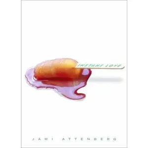 USED-Instant Love: Fiction by Jami Attenberg (Hardcover)